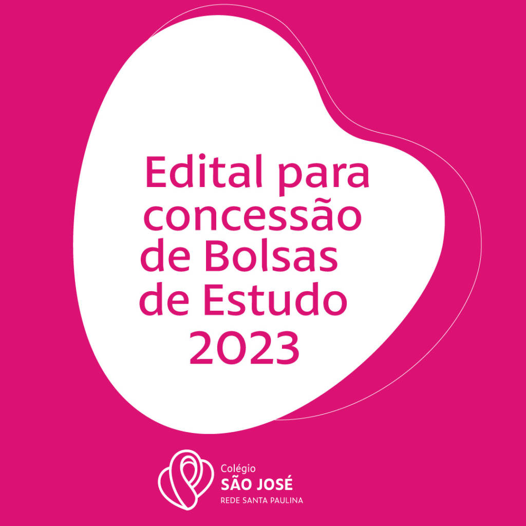 EDITAL PARA CONCESSÃO DE BOLSAS DE ESTUDO 2023