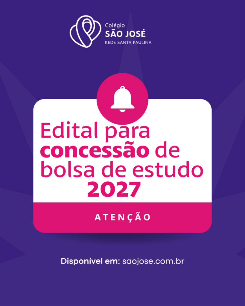 Edital de concessão de bolsa de estudo ano letivo 2027